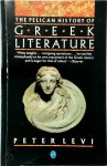 Peter Levi 42071 - The Pelican History of Greek Literature