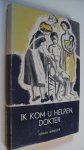 Winkler Johan - Ik kom u helpen, dokter