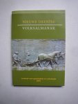 BOS, DRS J. / DR. H. NIJKEUTER., e.a - Nieuwe Drentse Volksalmanak 2003 Jaarboek voor geschiedenis en archeologie