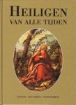 JÖCKLE, CLEMENS - Heiligen van alle tijden. Levens-Legenden-Iconorafie