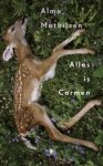 Alma Mathijsen - Alles is Carmen