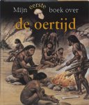 M. Hynes - Mijn Eerste Boek Over De Oertijd