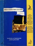 Adonis & Mohammed al-Asj'ari; Willem Jan Otten Otten, e.a. - Brug tussen twee Culturen: Arabische en Nederlandse poëzie gebundeld.