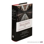 Kahl, Rodrigo H. - Die Liturgischen Psalmen der Lateinischen Kirche. Lateinisch-Deutsch. Textfassung der Vulgata, Wörtliche Übersetzung, Traditionelle Geistliche Deutungen.