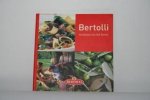 Unilever Bestfood - Bertolli, genieten van het leven!