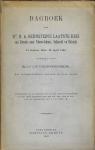 Bernstein, H.A. Dr. en Musschenboek, S.C.J.W. van Mr. - Dagboek van Dr. H.A.Bernstein's laatste reis van Ternate naar Nieuw-Guinea, Salawati en Batanta. 17 October 1864 -19 april 1865. Bewerkt door Mr. S.C.J.W. van Musschenbroek.