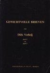 Verheij, Dirk - Gewichtvolle brieven