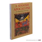 Williams, John / Shailor, Barbara A. - A Spanish Apocalypse. The Morgan Beatus Manuscript.