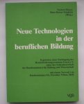 MEYER, NORBERT & FRIEDRICH, HANS RAINER (Hrsg), - Neue Technologien in der beruflichen Bildung.