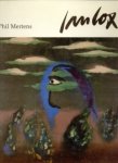 MERTENS, PHIL - Dagboekschilderijen van Jan Cox. Ses peintures-journal