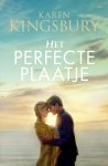 Karen Kingsbury - Het perfecte plaatje