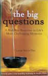 Das, Lama Surya - THE BIG QUESTIONS  A Buddhist Response to Life's Most Challenging Mysteries