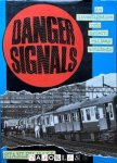 Stanley Hall - Danger Signals. An investigation into modern railway accidents