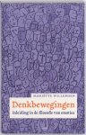 Mariëtte Willemsen - Denkbewegingen: inleiding in de filosofie van emoties
