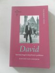 Ooijen, David van - David Herinneringen van priester politicus