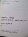 J. Kirschbauw - Denkmalpflege im Rheinischen Ballungsraum - Arbeitshefte 7