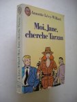 Levy-Willard, Annette - Moi, Jane, cherche Tarzan