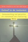 Petra Stassen, A.J.M. van der Helm - Geloof In De Toekomst