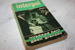 Termos, Joop (bewerking voor de TV-serie) - INTERPOL / MISDAAD KENT GEEN GRENZEN
