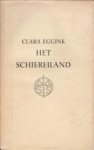 EGGINK, CLARA - Het Schiereiland. Verzamelde geichten