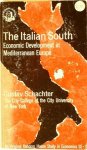 SCHACHTER Gustav - The Italian South. Economic development in Mediterranean Europe [old book number 34126]