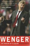 Rees, Jasper - Wenger -The making of a legend