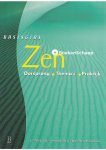 Annellen Simpkins,C. Alexander Simpkins - Basisgids Zen