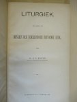 Kruijf Dr. E.F. - Liturgiek ten dienste van Dienaren der Nederlandsche Hervormde Kerk
