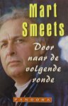 Mart Smeets, geen - Door naar de volgende ronde