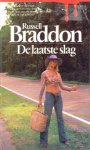 Braddon, Russell - De laatste slag