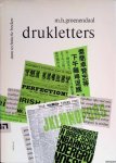 Groenendaal, M.H. - Drukletters: hun ontstaan en hun gebruik