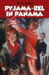 Willy van der Heide - Bob Evers  -   Bob Evers: Pyjama-rel in Panama