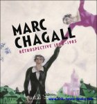 Marc Chagall, Michel Draguet, ... - Marc Chagall. Retrospective 1908-1985