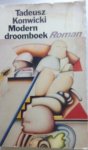 Konwicki, Tadeusz - Modern droomboek