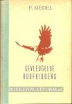 Siedel, F. - Gevleugelde roofridders