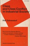 Ralph Dahrendorf - Class and class conflict in industrial society