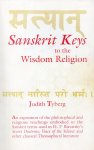 Judith M. Tyberg - Sanskrit Keys to the Wisdom-Religion Judith M. Tyberg - Sanskrit Keys to the Wisdom-Religion
