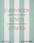 Alexandra Morris Flint; Emma Bazilian - Everybody Loves Stripes