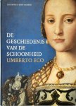 Umberto Eco - De geschiedenis van de schoonheid Umberto Eco - De geschiedenis van de schoonheid