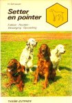  - SETTER en POINTER - H. Schwayer - uitgeverij Thieme