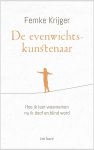 Femke Krijger 264078 - De evenwichtskunstenaar Hoe ik leer waarnemen nu ik doof en blind word