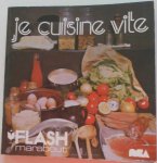 Lange Elisabeth, illustraties Meys Lucien - Maraboe Flash Je cuisine vite Pour mot comme pour mes amis