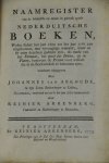 Abcoude, Johannes van - Naamregister van de bekendste en meest in gebruik zynde Nederduitsche boeken