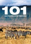 Diverse - 101 Natuurlijke reizen