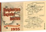  - Die Netzkarten und Bezirkskarten der Deutschen Reichsbahn - Gesellschaft (DR-G) 1935