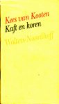 Kooten, Kees van - Kaft en koren