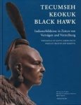 Edenheiser, Iris - Tecumseh, Keokuk, Black Hawk Indianerbildnisse in Zeiten von Verträgen und Vertreibung