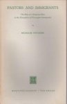 TAVUCHIS, NICHOLAS - Pastors and immigrants. The role of a religious elite in the absorption of Norwegian immigrants