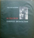 Theo van Doesburg - De Stijl en de Europese Architectuur