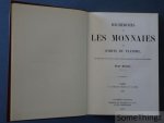 Gaillard, Victor. - Recherches sur les monnaies des comtes de Flandre. I: depuis les temps les plus reculés, jusqu'au règne de Robert de Bethune inclusivement. II: depuis les temps les plus reculés jusqu'a l'avénement de la maion de Bourgogne.